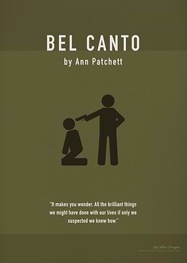 Bel Canto by Ann Patchett