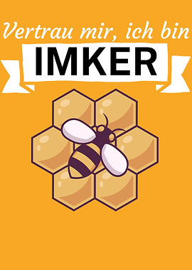 Vertrau mir ich bin Imker