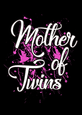 Mother of Twins