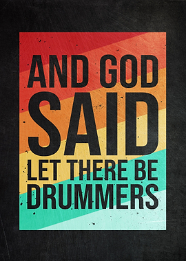 Drummer God Funny Quote