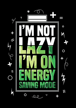 Energy Saving Mode Lazy