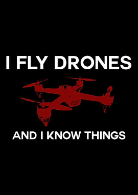 I fly drones and I know th