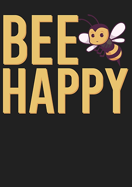 Bee happy