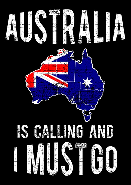 Australia is calling and I