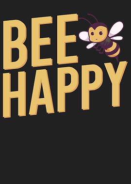 Bee happy