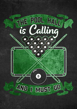 The Pool Hall is Calling