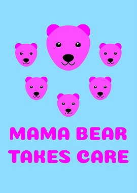 Mama Bear Mom and Babies