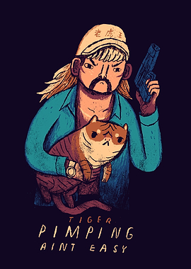 tiger pimping aint easy