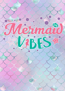 Mermaid Vibes