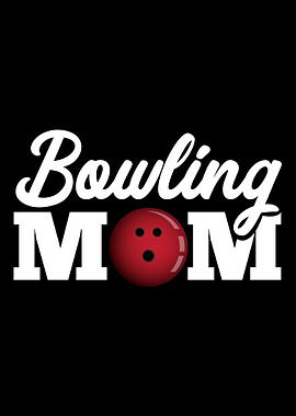 Bowling mom for mothers