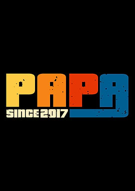 Papa Since 2017