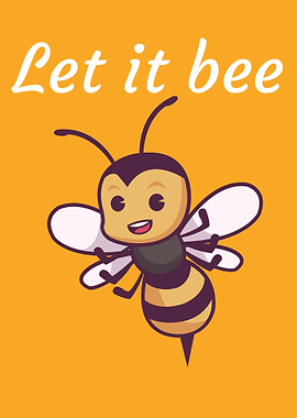 Let it bee