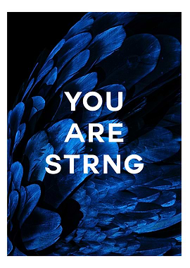 you are strong