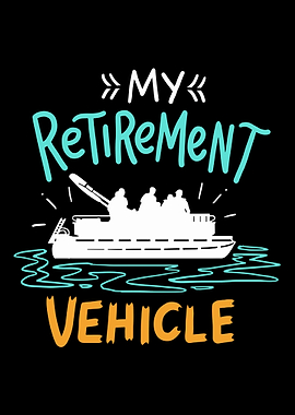 My Retirement Vehicle Is A