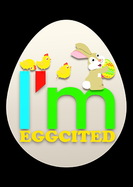 Im Eggcited
