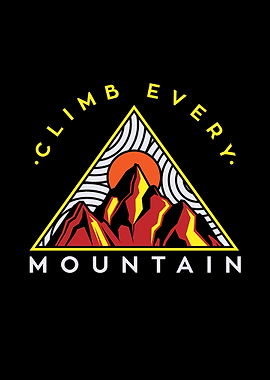 Climb Every Mountain