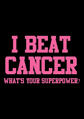Beat Cancer Whats your sup