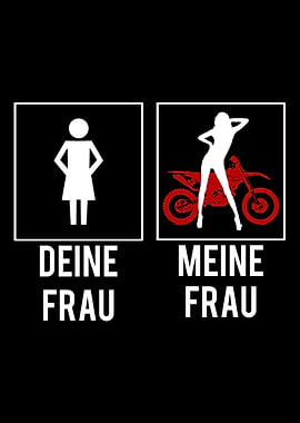 Motorcycle My wife your