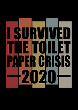 Survived Toilet Paper