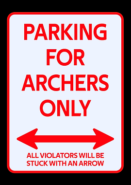 Parking sign archery