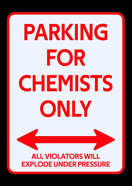 Chemical Parking sign