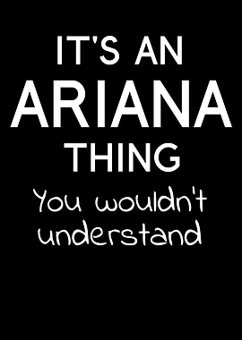 Its an Ariana Thing
