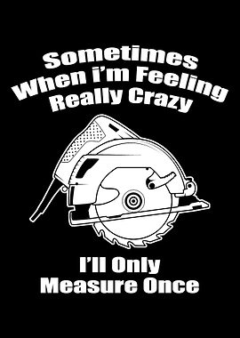 Circular Saw Carpenter and