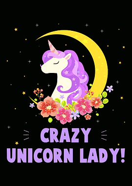 Crazy Unicorn Lady