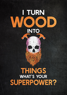 Woodworker Funny Quote