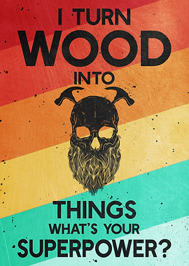 Woodworker Funny Quote