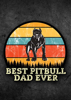 Pitbull Dad Fathers Day