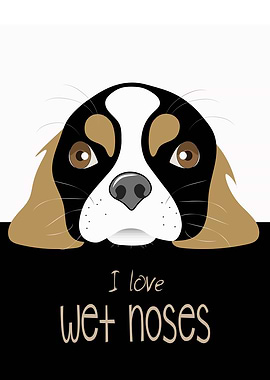 Wet Noses