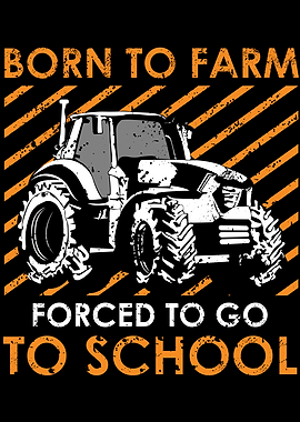 Born To Farm Funny