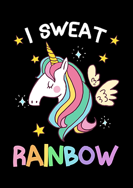 I Sweat Rainbow