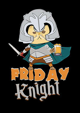 Friday Knight Weekend