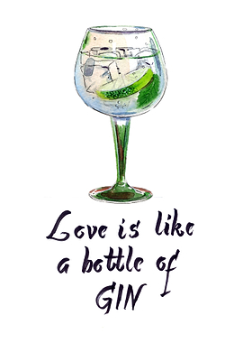 Love is like a bottle of g