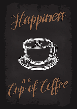 Happiness Cup of Coffee