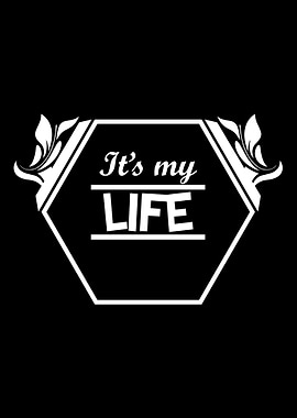 Its my Life