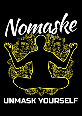 Nomaske Nomaske Unmaske