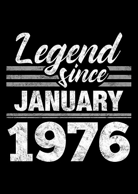 Legend Since January 1976