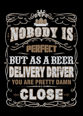 Funny Beer Deliver Driver