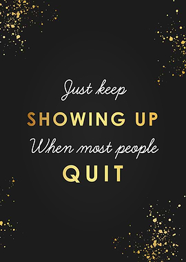 Showing Up Black Quotes