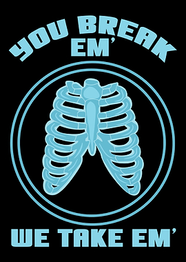 You Break Them We Take Em