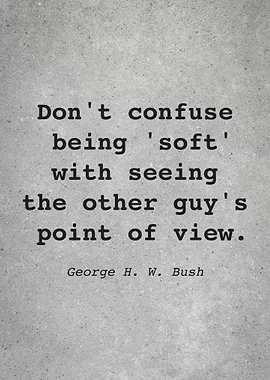 George H W Bush Quote L016