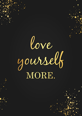 Love Yourself Quotes Black
