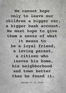 George H W Bush Quote L005