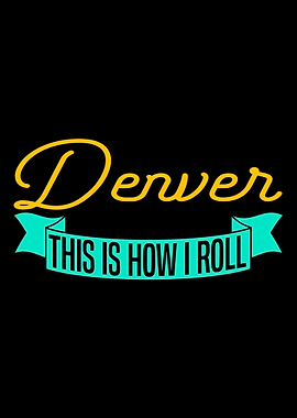 Denver Denver Colorado t