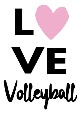Love volleyball