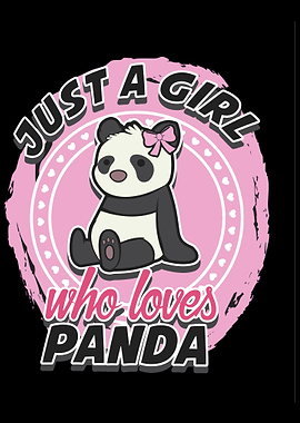 Cute Panda Just A Girl Who