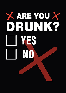 To be Drunk or not